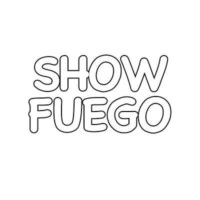 SHOW FUEGO